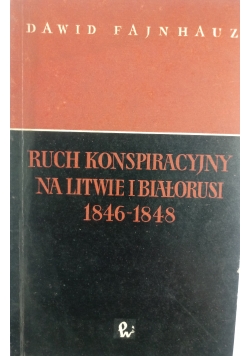Ruch konspiracyjny na Litwie i Białorusi
