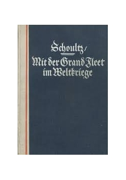Mit der Grand Fleet im Weltkrieg, 1925r.