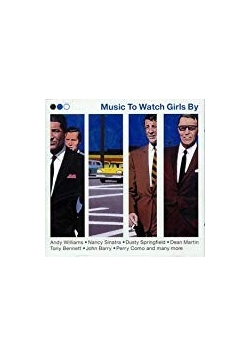 Music to Watch Girls By, CD