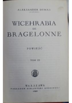 Wicehrabia de Bragelonne tom III 1929 r.