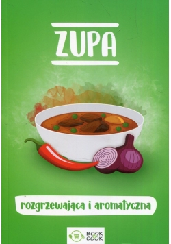 Zupa rozgrzewająca i aromatyczna