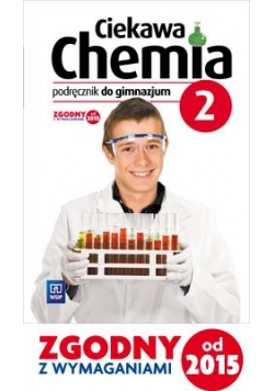 Chemia GIM 2 Ciekawa chemia Podr. w.2016 WSIP