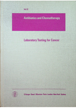 Anibiotics and Chemotherapy  vol 22 Laboratory testing for cancer