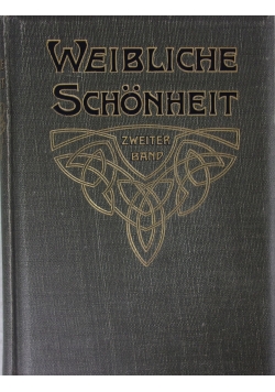 Weibliche Schonheit, Zweiter Band, 1905 r.