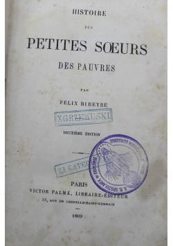 Histoire des Petites Soeurs Des Pauvres 1869 r.