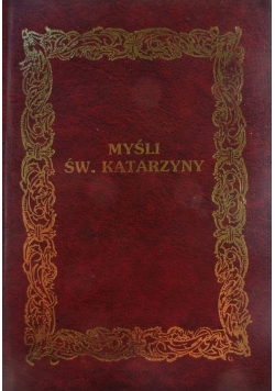 Myśli św Katarzyny reprint z 1936 r.