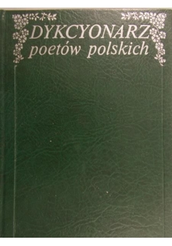 Dykcyonarz poetów polskich