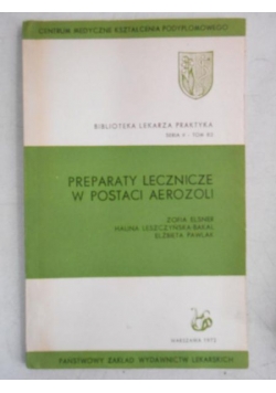 Preparaty lecznicze w postaci aerozoli