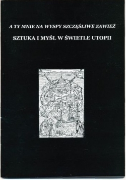 Sztuka i myśl w świetle Utopii