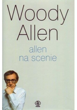 Allen na scenie - Woody Allen