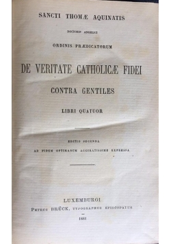 De veritate catholocae fidei, 1881 r.