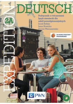 Expedition Deutsch 2A Podręcznik z ćwiczeniami z płytą CD