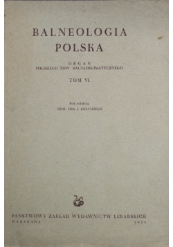 Balneologia polska tom VI