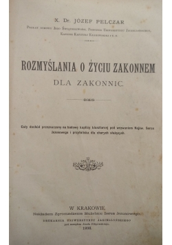Rozmyślania o życiu zakonnem dla zakonnic ,1898 r.