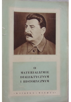 O materializmie dialektycznym i historycznym,  1949 r.