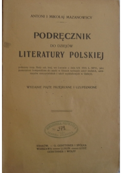 Podręcznik do dziejów literatury Polskiej, 1910 r.