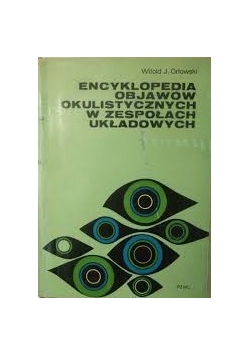 Encyklopedia obyczajów  okulistycznych w zespołach układowych