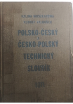 Polsko - cesky a cesko - polsky technicky slovnik