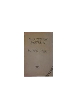 WIZERUNKI Szkice literackie