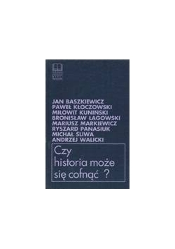 Czy historia może się cofnąć?