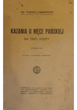 Kazania o Męce Pańskiej na trzy posty,  1906 r.