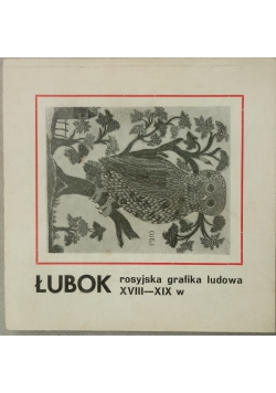 Łubok, rosyjska grafika ludowa XVIII-XIX w.