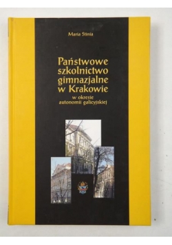 Państwowe szkolnictwo gimnazjalne w Krakowie
