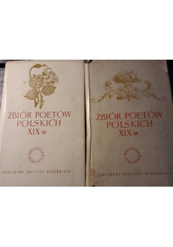 Zbiór poetów polskich XIX w. , tom 1 i 2