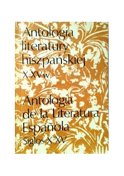 Antologia literatury hiszpańskiej X-XV w.