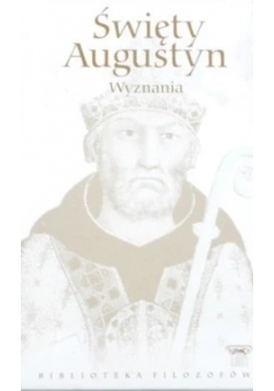 Święty Augustyn Wyznania