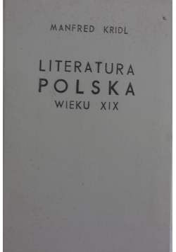 Literatura polska wieku XIX, 1930r.