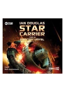 Star Carrier T.7 Mroczny umysł audiobook