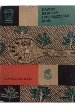 Dawny babilon i współczesny Irak