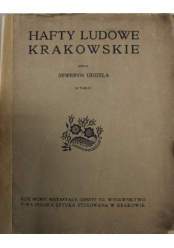 Hafty Ludowe Krakowskie 1905 r.