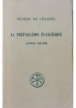 La Preparation Evangelique