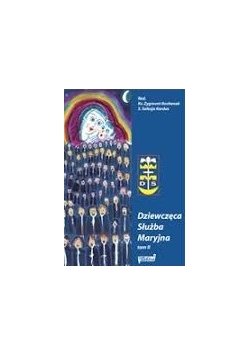 Dziewczęca Służba Maryjna, tom II