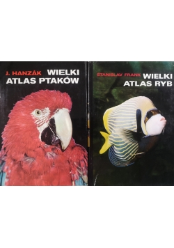Wielki atlas ryb \ Wielki atlas ptaków
