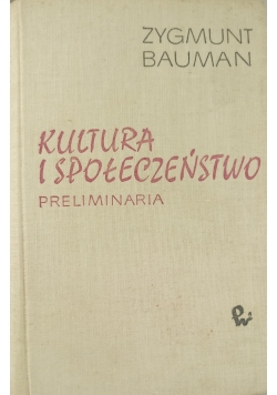 Kultura i społeczeństwo  Preliminaria