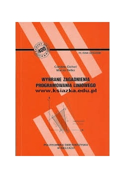 Wybrane zagadnienia programowania liniowego