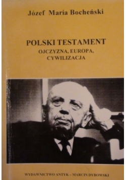 Polski Testament Ojczyzna Europa Cywilizacja