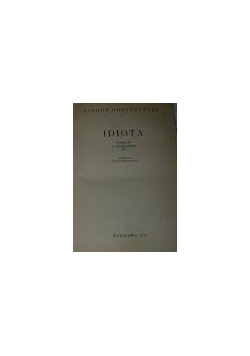 Idiota, 1908 r.