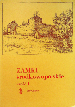 Zamki środkowopolskie część 1