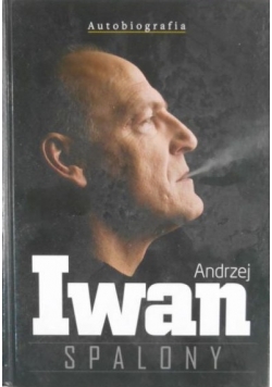Spalony Autobiografia