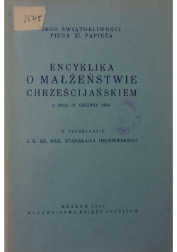 Encyklika o Małżeństwie Chrześcijańskim,1931r.