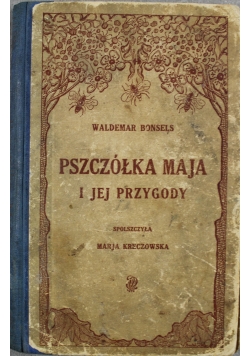 Pszczółka Maja i jej przygody 1922 r.