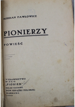 Pionierzy powieść 1930 r.