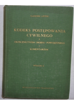 Kodeks postępowania cywilnego z orzeczeniem okresu powojennego i komentarze