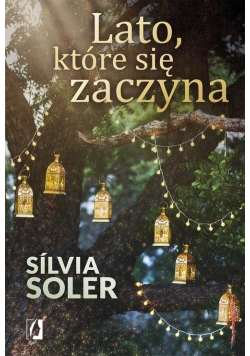 Lato, które się zaczyna