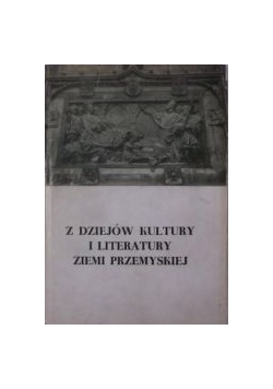 Z dziejów kultury i literatury Ziemii Przemyskiej, autograf