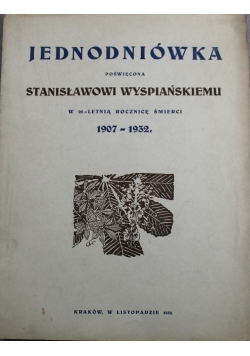 Jednodniówka poświęcona Stanisławowi Wyspiańskiemu 1932 r